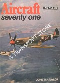 Aircraft '71 by TAYLOR, John W.R. (ed.)